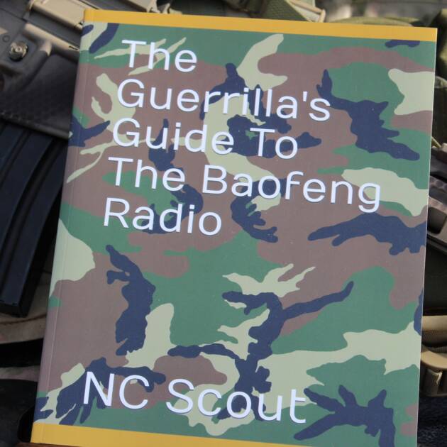 The Guerrilla's Guide to the Baofeng Radio - Mass Market Verison