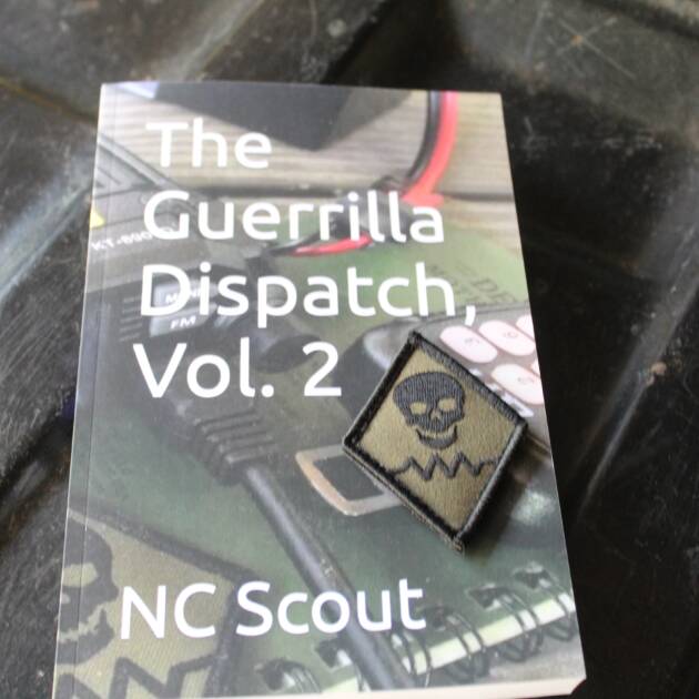 The Guerrilla Dispatch, Vol. 2
