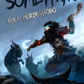Something (Full Murderhobo Book 1)                 